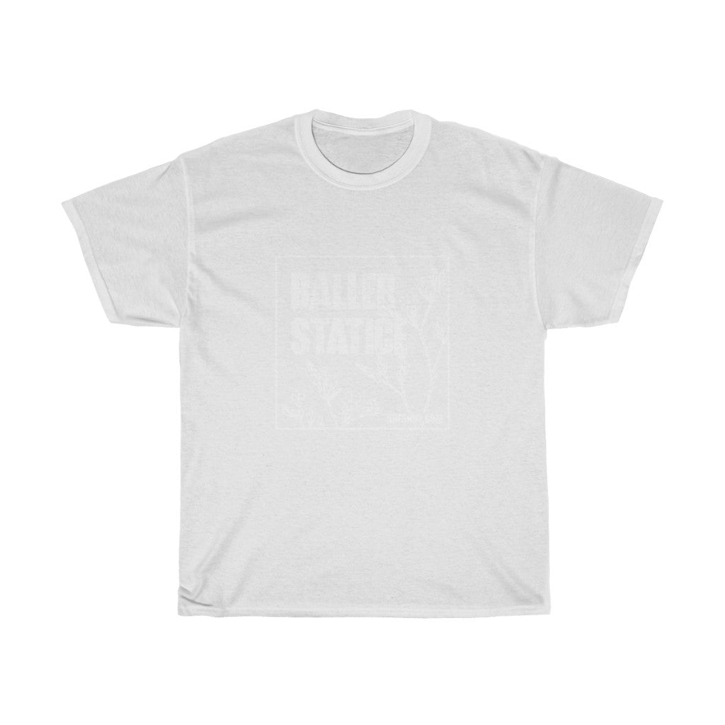 Baller Statice Tee